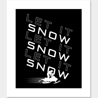 Let It Snow Posters and Art